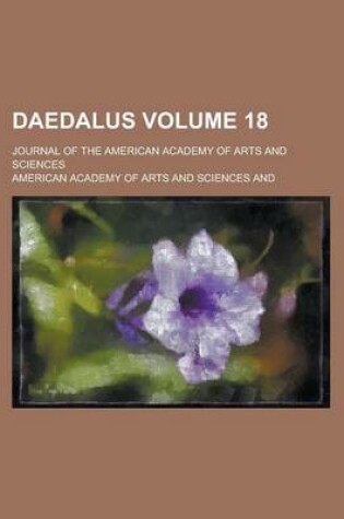 Cover of Daedalus; Journal of the American Academy of Arts and Sciences Volume 18