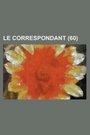 Cover of Le Correspondant (60)