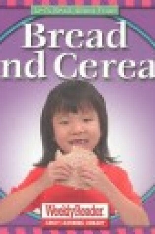 Cover of Bread and Cereal