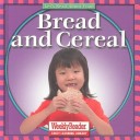 Cover of Bread and Cereal