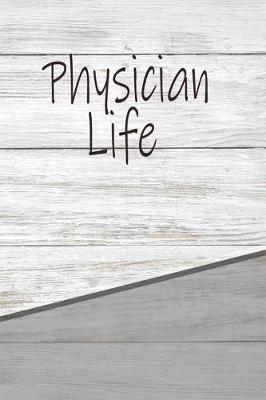 Book cover for Physician Life