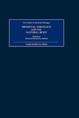 Book cover for Medieval Theology and the Natural Body