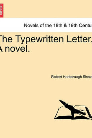 Cover of The Typewritten Letter. a Novel.