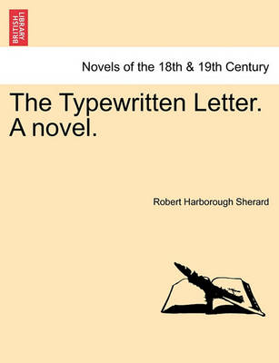 Book cover for The Typewritten Letter. a Novel.