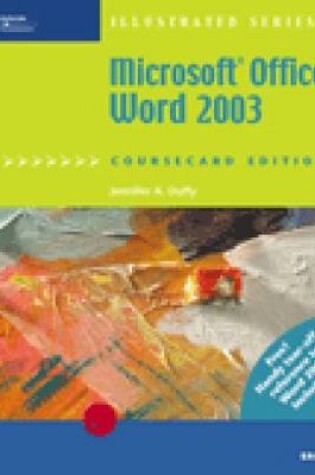 Cover of Microsoft Office Word 2003, Illustrated Brief, CourseCard Edition