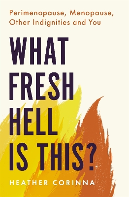 Book cover for What Fresh Hell Is This?