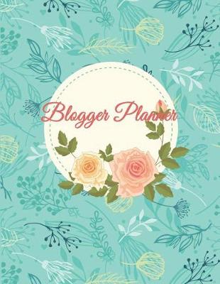 Book cover for Blogger Planner