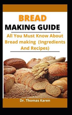 Book cover for Bread Making Guide