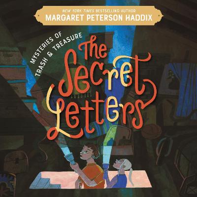 Book cover for Mysteries of Trash and Treasure: the Secret Letters