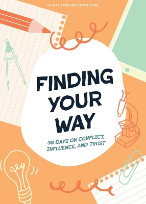 Cover of Finding Your Way - Teen Devotional