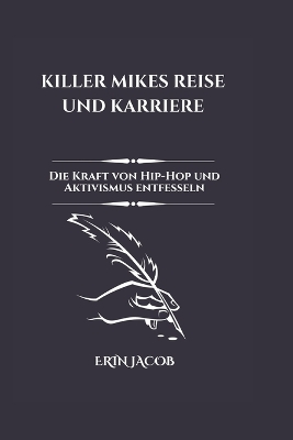 Book cover for Killer Mikes Reise Und Karriere