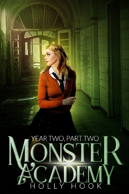 Cover of Monster Academy [Year Two, Part Two]