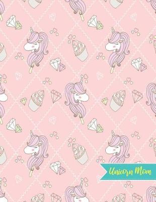 Book cover for Unicorn Mom