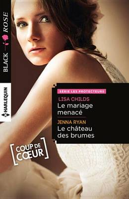 Book cover for Le Mariage Menace - Le Chateau Des Brumes