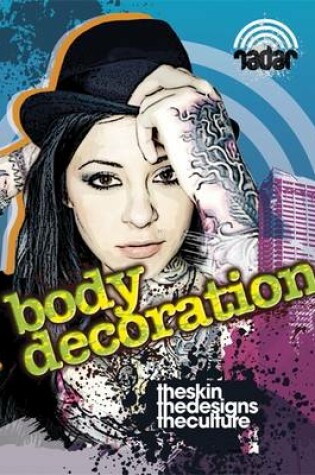 Cover of Art on the Street: Body Decoration