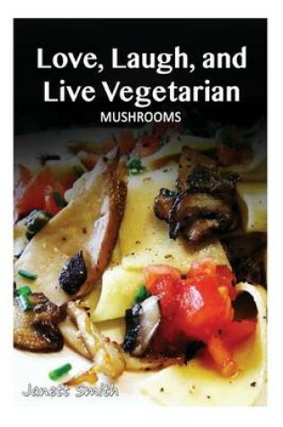 Cover of Vegetarian Mushrooms