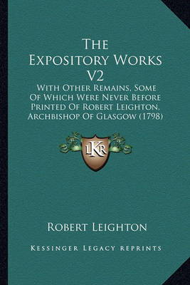 Book cover for The Expository Works V2