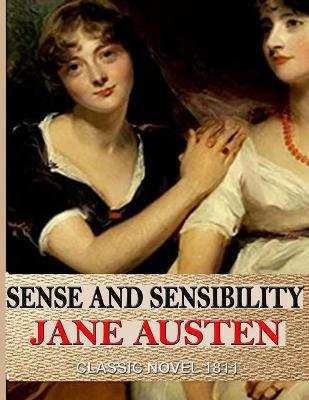Book cover for Sense and Sensibility Jane Austen Classic Novel 1811