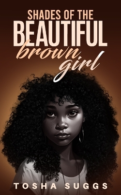Book cover for Shades of the Little Brown Girl