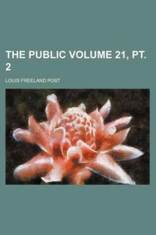 Cover of The Public Volume 21, PT. 2