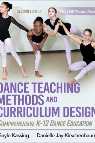 Cover of Dance Teaching Methods and Curriculum Design