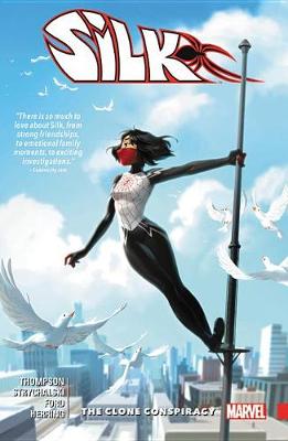 Book cover for Silk Vol. 3: The Clone Conspiracy