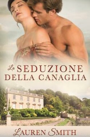 Cover of La Seduzione della Canaglia
