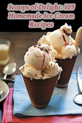 Cover of Scoops of Delight