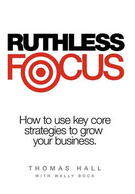 Book cover for Ruthless Focus