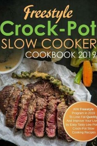 Cover of Freestyle Crock-Pot Slow Cooker Cookbook 2019