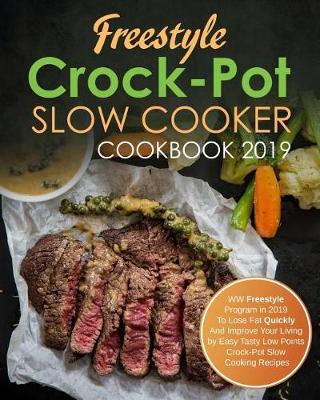 Book cover for Freestyle Crock-Pot Slow Cooker Cookbook 2019