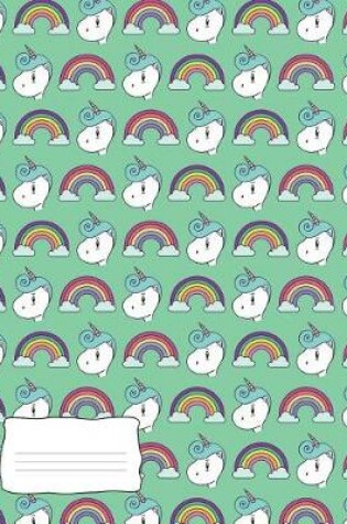 Cover of Rainbows and Unicorn Composition Notebook