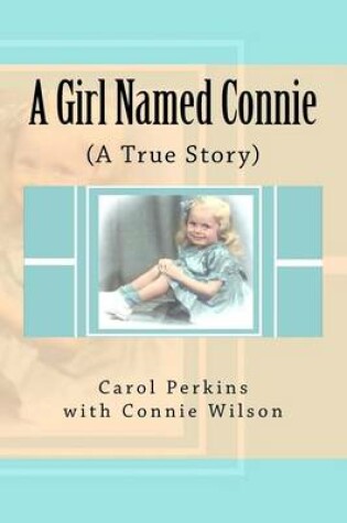 Cover of A Girl Named Connie