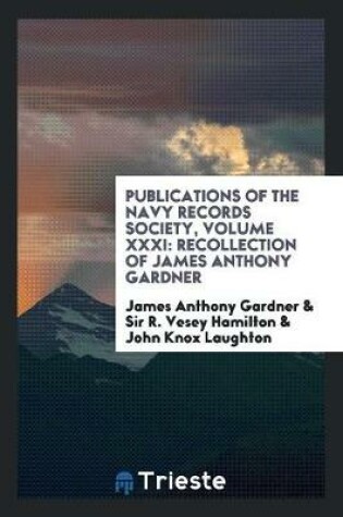 Cover of Publications of the Navy Records Society, Volume XXXI