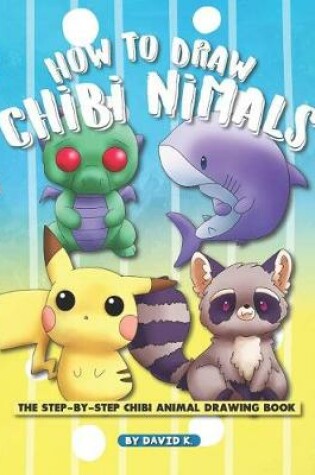 Cover of How to Draw Chibi Animals