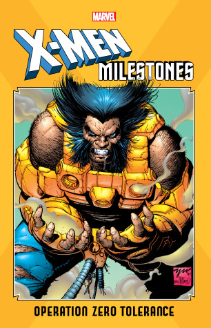 Book cover for X-men Milestones: Operation Zero Tolerance