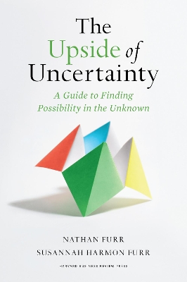 Book cover for The Upside of Uncertainty