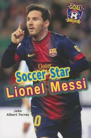 Cover of Soccer Star Lionel Messi