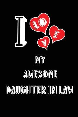 Book cover for I Love My Awesome Daughter in Law