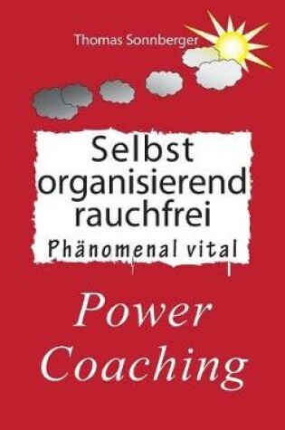 Cover of Selbstorganisierend rauchfrei