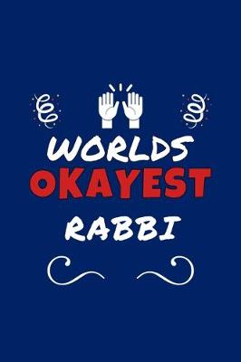 Book cover for Worlds Okayest Rabbi