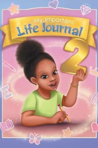 Cover of My Important Life Journal 2