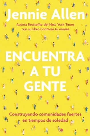 Cover of Encuentra a tu gente / Find Your People
