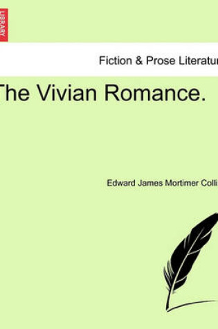 Cover of The Vivian Romance. Vol. II