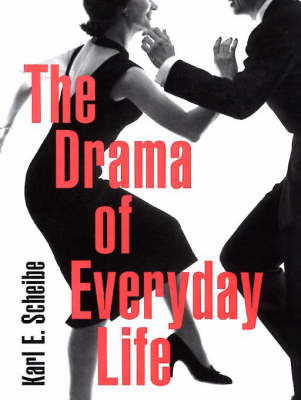 Book cover for The Drama of Everyday Life