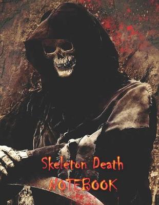 Book cover for Skeleton Death NOTEBOOK