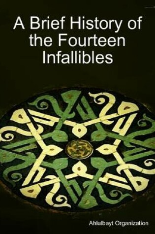 Cover of A Brief History of the Fourteen Infallibles