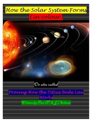 Book cover for How the Solar System Forms (In Colour)