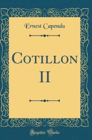 Cover of Cotillon II (Classic Reprint)