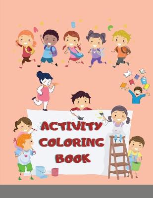 Book cover for Activity Coloring Book